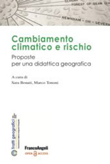 E-book, Cambiamento climatico e rischio : Proposta per una didattica geografica, Franco Angeli