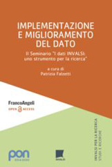 E-book, Implementazione e miglioramento del dato : II Seminario "I dati INVALSI : uno strumento per la ricerca", Franco Angeli