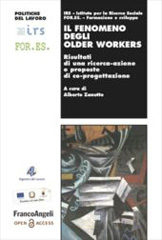 E-book, Il fenomeno degli Older Workers : Risultati di una ricerca-azione e proposte di co-progettazione, Franco Angeli