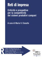 E-book, Reti di impresa : Criticità e prospettive per la competitività dei sistemi produttivi campani, Franco Angeli
