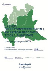 E-book, La sfida delle competenze digitali nei settori meccanico, tessile, alimentare : I risultati del progetto META, Franco Angeli