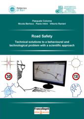 E-book, Road Safety : Technical solutions to a behavioural and technological problem with a scientific approach, Franco Angeli