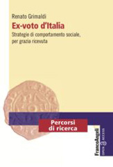 eBook, Ex-voto d'Italia : Strategie di comportamento sociale, per grazia ricevuta, Franco Angeli
