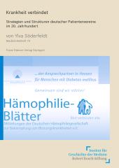 eBook, Krankheit verbindet : Strategien und Strukturen deutscher Patientenvereine im 20. Jahrhundert, Franz Steiner Verlag GmbH