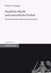 E-book, Staatliche Macht und menschliche Freiheit : Das Staatsdenken Bertrand de Jouvenels, Franz Steiner Verlag GmbH