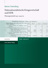 E-book, Nationalsozialistische Kriegswirtschaft und DDR : Planungsstatistik 1933-1949/50, Franz Steiner Verlag GmbH