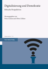 E-book, Digitalisierung und Demokratie : Ethische Perspektiven, Franz Steiner Verlag GmbH