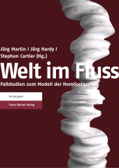 eBook, Welt im Fluss : Fallstudien zum Modell der Homöostase, Franz Steiner Verlag GmbH