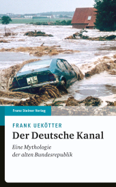 E-book, Der Deutsche Kanal : Eine Mythologie der alten Bundesrepublik, Franz Steiner Verlag GmbH