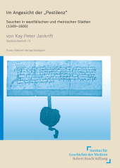 eBook, Im Angesicht der "Pestilenz" : Seuchen in westfälischen und rheinischen Städten (1349-1600), Franz Steiner Verlag GmbH