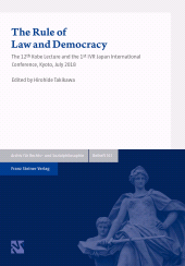 E-book, The Rule of Law and Democracy : The 12th Kobe Lecture and the 1st IVR Japan International Conference. Kyoto, July 2018, Franz Steiner Verlag GmbH