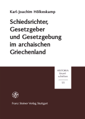 E-book, Schiedsrichter, Gesetzgeber und Gesetzgebung im archaischen Griechenland, Franz Steiner Verlag GmbH