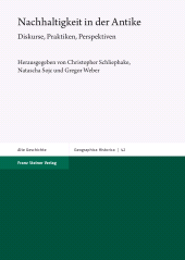 E-book, Nachhaltigkeit in der Antike : Diskurse, Praktiken, Perspektiven, Franz Steiner Verlag GmbH