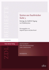 E-book, Syntax aus Saarbrücker Sicht 3 : Beiträge der SaRDiS-Tagung zur Dialektsyntax, Franz Steiner Verlag GmbH
