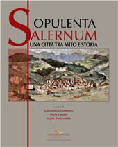 E-book, Opulenta Salernum : una città tra mito e storia, Gangemi