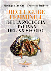E-book, Dieci figure femminili della zoologia italiana del XX secolo, Crucitti, Pierangelo, Gangemi