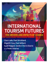 E-book, International Tourism Futures : The Drivers and Impacts of Change, Goodfellow Publishers