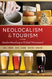 E-book, Neolocalism and Tourism : Understanding a Global Movement, Goodfellow Publishers