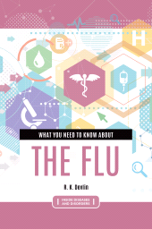 E-book, What You Need to Know about the Flu, Greenwood Press