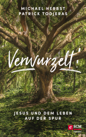 E-book, Verwurzelt! : Jesus und dem Leben auf der Spur, Hänssler
