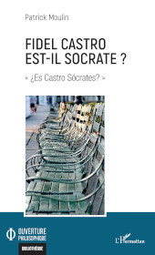 eBook, Fidel Castro est-il Socrate ? Es Castro Socrates?, L'Harmattan