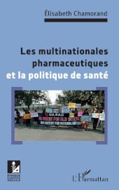 E-book, Les multinationales pharmaceutiques et la poltique de santé, Editions L'Harmattan