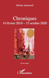 E-book, Chroniques : 14 février 2019 - 15 octobre 2020, Editions L'Harmattan