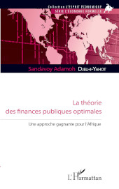 eBook, La théorie des finances publiques optimales : une approche gagnante pour l'Afrique, Editions L'Harmattan