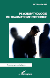 E-book, Psychopathologie du traumatisme psychique, Editions L'Harmattan