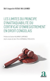 E-book, Les limites du principe d'inattaquabilité du certificat d'enregistrement en droit congolais, Fataki Wa Luhindi, Défi Augustin, Academia