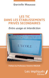 E-book, Les TIC dans les établissements privés secondaires : entre usage et interdiction, Les Impliqués