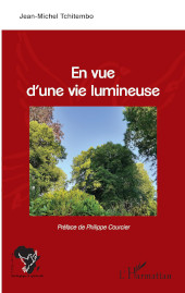 E-book, En vue d'une vie lumineuse, Tchitembo, Jean-Michel, Editions L'Harmattan
