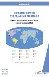 E-book, Chronique du vécu d'une pandémie planétaire : récits d'universitaires, d'est en ouest, premier semestre 2020, Editions L'Harmattan