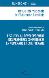E-book, Le soutien au développement des premières compétences en numératie et en littératie : n°47 2020/1, Editions L'Harmattan