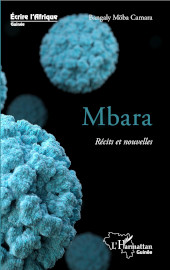 E-book, Mbara. Récits et nouvelles, Camara, Bangaly Moba, Editions L'Harmattan