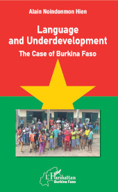E-book, Language and Underdevelopment : the case of Burkina Faso, Noindonmon Hien, Alain, Editions L'Harmattan