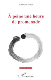 E-book, À peine une heure de promenade, Editions L'Harmattan