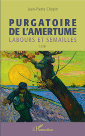 eBook, Purgatoire de l'amertume : labours et semailles, Editions L'Harmattan