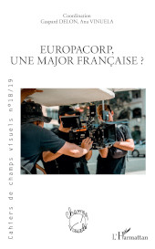 E-book, EuropaCorp, une major française?, Editions L'Harmattan