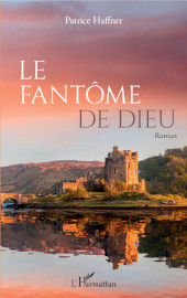 E-book, Le Fantôme de Dieu, Editions L'Harmattan