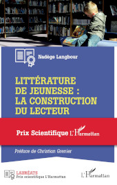 E-book, Littérature de jeunesse : la construction du lecteur, Langbour, Nadège, L'Harmattan