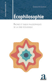 E-book, Écophilosophie : racines et enjeux philosophiques de la crise écologique, Luyckx, Charlotte, Academia