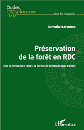 eBook, Préservation de la forêt en RDC : pour un mécanisme REDD+ au service du développement durable, Katsongo, Kamathe, L'Harmattan