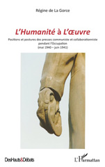 E-book, L'Humanité à L'Oeuvre : positions et postures des presses communiste et collaborationniste pendant l'Occupation (mai 1940-juin 1941), L'Harmattan