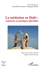 E-book, La médiation en Haïti : contextes et pratiques plurielles, L'Harmattan