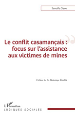 E-book, Le conflit casamançais : focus sur l'assistance aux victimes de mines, L'Harmattan