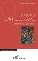 E-book, Le peuple contre le peuple : démocratie et gilets jaunes, Beauchard, Jacques, L'Harmattan