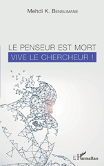 E-book, Le penseur est mort : vive le chercheur !, L'Harmattan