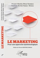 eBook, Le marketing : pour une approche épistémologique, Mambu Mpudi Ndombasi, Prosper, L'Harmattan RDC