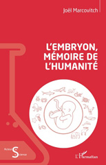 E-book, L'embryon, mémoire de l'humanité, Marcovitch, Joël, L'Harmattan